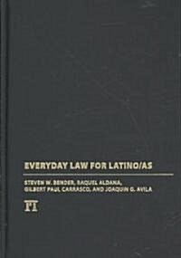 Everyday Law for Latino/as (Hardcover)