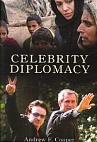 Celebrity Diplomacy (Paperback)