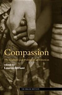 Compassion : The Culture and Politics of an Emotion (Paperback)