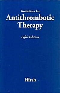 Guidelines for Antithrombotic Therapy (Paperback, 5th)