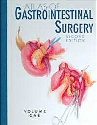 Atlas of Gastrointestinal Surgery, Vol 1 [With CDROM] (Hardcover, 2, Revised)