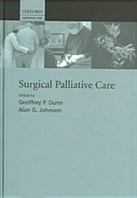 Surgical Palliative Care (Hardcover)