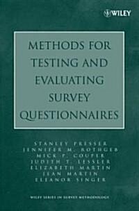 Methods for Testing and Evaluating Survey Questionnaires (Paperback)