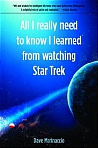[중고] All I Really Need to Know I Learned from Watching Star Trek (Hardcover)