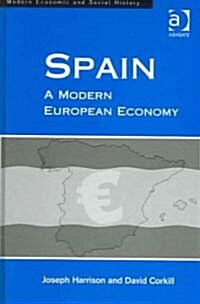 Spain : A Modern European Economy (Hardcover)