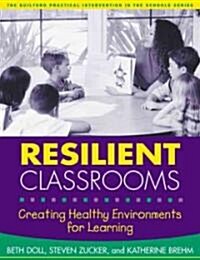 Resilient Classrooms (Paperback)