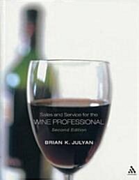 [중고] Sales & Service for the Wine Professional (Hardcover, 2 ed)