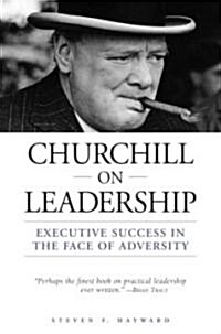Churchill on Leadership (Hardcover)