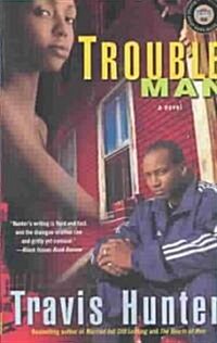 Trouble Man (Paperback, Reprint)