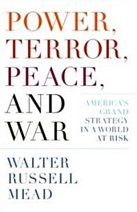 Power, Terror, Peace, and War (Hardcover)