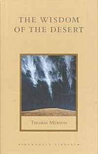 The Wisdom of the Desert (Hardcover)