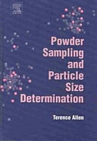 Powder Sampling and Particle Size Determination (Hardcover)