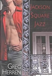 Jackson Square Jazz (Hardcover)