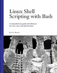 Linux Shell Scripting With Bash (Paperback)