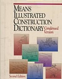 Means Illustrated Construction Dictionary: Condensed Version (Paperback, 2)