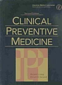 Clinical Preventive Medicine (Hardcover, 2nd)
