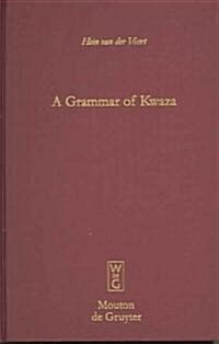 A Grammar of Kwaza [With CD (Audio)] (Hardcover)