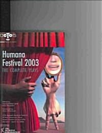 Humana Festival 2003 (Paperback)
