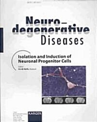 Isolation and Induction of Neuronal Progenitor Cells (Paperback, 1st)