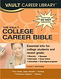 The Vault College Career Bible (Paperback)