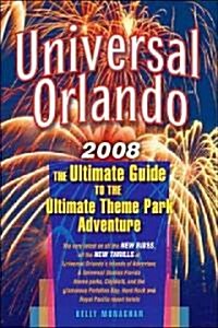 Universal Orlando 2008 (Paperback)