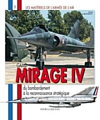 GAMD Mirage IV (Paperback)