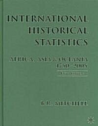 International Historical Statistics : 1750-2005: Africa, Asia and Oceania (Hardcover, 5th ed. 2007)