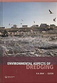 Environmental Aspects of Dredging (Hardcover)