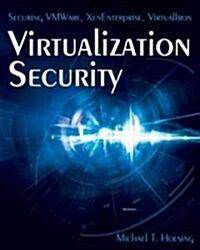 Virtualization Security (Paperback)