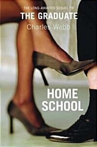 Home School (Hardcover)