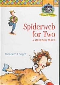 [중고] Spiderweb for Two: A Melendy Maze (Paperback)