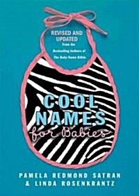 Cool Names for Babies: Revised & Updated (Paperback, 2, Revised, Update)