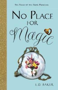 No Place for Magic (Paperback)