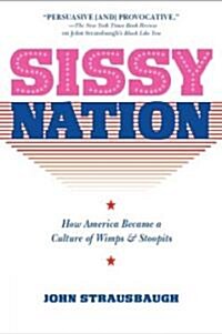 Sissy Nation (Hardcover)