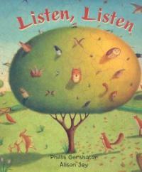 Listen, Listen! (School & Library)