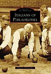 Italians of Philadelphia (Paperback)