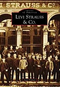 Levi Strauss & Co. (Paperback)