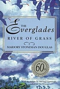 The Everglades: River of Grass (Hardcover, 60)