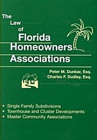 The Law of Florida Homeowners Associations (Hardcover, 7th)