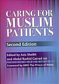 Caring for Muslim Patients (Paperback, 2 ed)