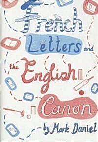 French Letters and the English Canon (Paperback)