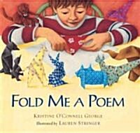 Fold Me a Poem (Hardcover)