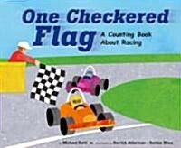 One Checkered Flag: A Counting Book about Racing (Library Binding)