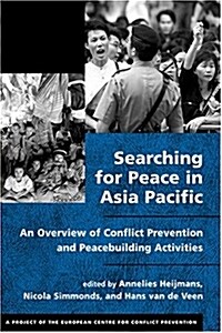 Searching for Peace in Asia Pacific (Paperback)