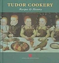 Tudor Cookery (Hardcover)