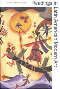 Readings in Latin American Modern Art (Paperback)