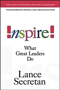 [중고] Inspire! What Great Leaders Do (Hardcover)