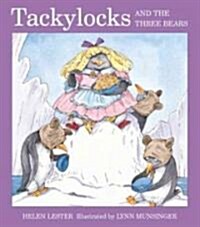 [중고] Tackylocks and the Three Bears (Paperback)