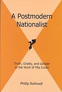 A Postmodern Nationalist (Hardcover)