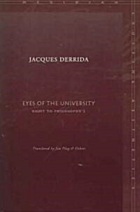 Eyes of the University: Right to Philosophy 2 (Paperback)